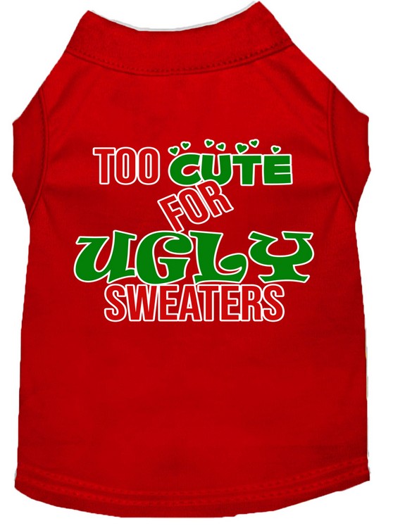 Too Cute for Ugly Sweaters Screen Print Dog Shirt Red XS